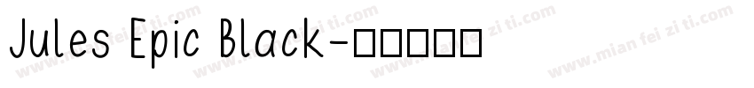 Jules Epic Black字体转换